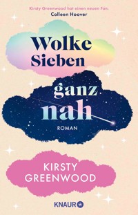 Wolke Sieben ganz nah - Kirsty Greenwood - E-Book