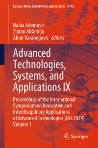 Advanced Technologies, Systems, and Applications IX - - E-Book