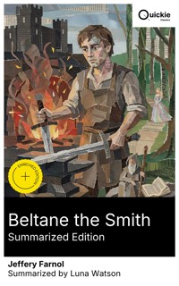 Beltane the Smith (Summarized Edition) - Jeffery Farnol - E-Book