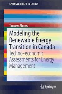 Modeling the Renewable Energy Transition in Canada - Tanveer Ahmed - E-Book
