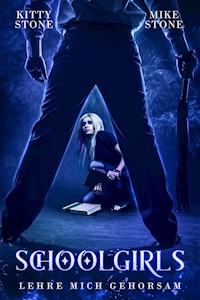 Schoolgirls - Kitty Stone - E-Book