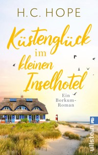 Küstenglück im kleinen Inselhotel - H. C. Hope - E-Book
