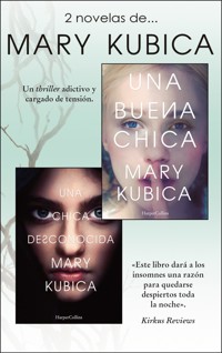 Pack Mary Kubica - Enero 2018 - Mary Kubica - E-Book