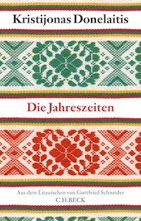 Die Jahreszeiten - Kristijonas Donelaitis - E-Book