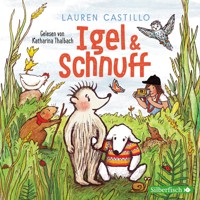 Igel und Schnuff - Lauren Castillo - Hörbuch