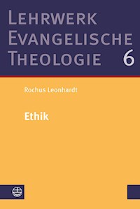 Ethik - Rochus Leonhardt - E-Book