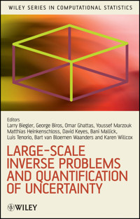 Large-Scale Inverse Problems and Quantification of Uncertainty -  - E-Book