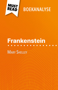 Frankenstein van Mary Shelley (Boekanalyse) - Claire Cornillon - E-Book