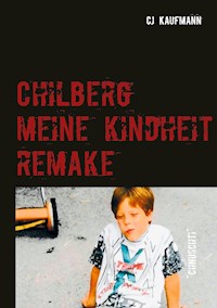 Chilberg - Cj Kaufmann - E-Book