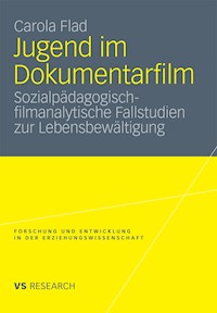 Jugend im Dokumentarfilm - Carola Flad - E-Book