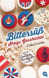Die Chocolate Box Girls - Cathy Cassidy - E-Book