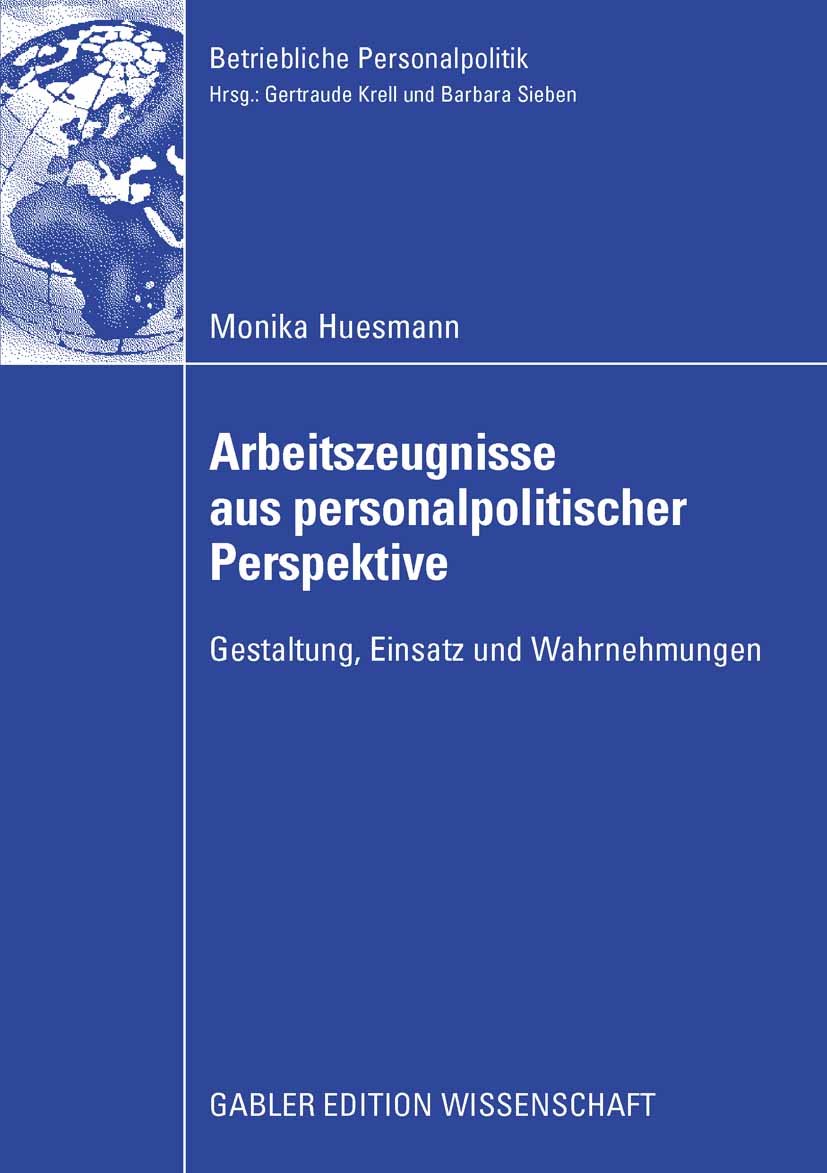 Arbeitszeugnisse aus personalpolitischer Perspektive - Monika Huesmann - E-Book