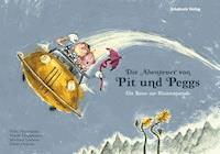 Die Abenteuer von Pit und Peggs - Felix Nussbaum - E-Book
