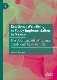 Relational Well-Being in Policy Implementation in Mexico - Viviana Ramírez - E-Book