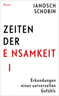 Zeiten der Einsamkeit - Janosch Schobin - E-Book