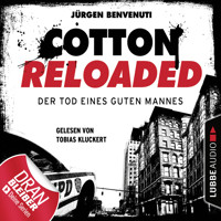 Jerry Cotton, Cotton Reloaded, Folge 54: Der Tod eines guten Mannes - Serienspecial (Ungekürzt) - Jürgen Benvenuti - Hörbuch