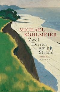 Zwei Herren am Strand - Michael Köhlmeier - E-Book