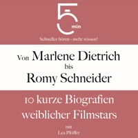 Von Marlene Dietrich bis Romy Schneider - 5 Minuten - Hörbuch