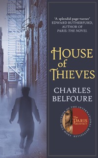 House of Thieves - Charles Belfoure - E-Book