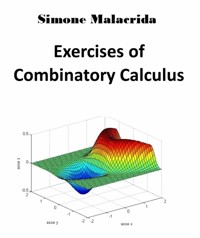 Exercises of Combinatory Calculus - Simone Malacrida - E-Book