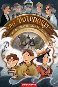 Die Polidoris (Bd. 1) - Anja Fislage - E-Book