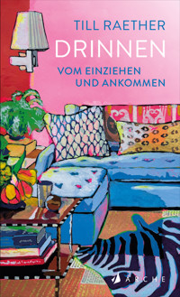 Drinnen - Till Raether - E-Book