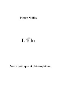 L'élu - Pierre Milliez - E-Book