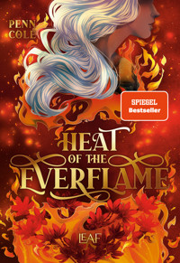 Heat of the Everflame - Penn Cole - E-Book