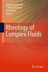 Rheology of Complex Fluids -  - E-Book
