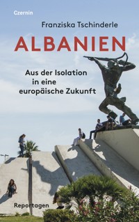 Albanien - Franziska Tschinderle - E-Book