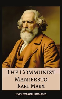 The Communist Manifesto - Karl Marx - E-Book