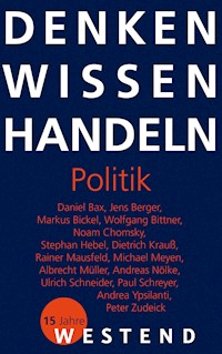 Denken Wissen Handeln Politik -  - E-Book
