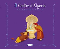 9 Contes d’Algérie - Ouarda Akif - E-Book