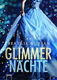 Glimmernächte - Beatrix Gurian - E-Book