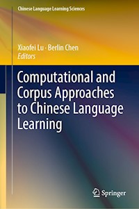 Computational and Corpus Approaches to Chinese Language Learning -  - E-Book