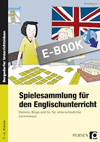 Spielesammlung für den Englischunterricht - Britta Klopsch - E-Book