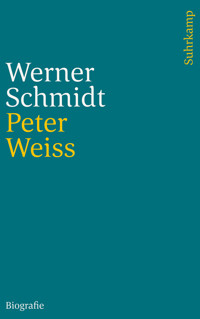 Peter Weiss - Werner Schmidt - E-Book