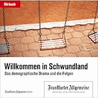Willkommen in Schwundland - - Hörbuch