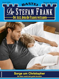 Dr. Stefan Frank 2696 - Stefan Frank - E-Book
