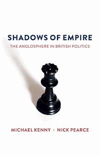Shadows of Empire - Michael Kenny - E-Book