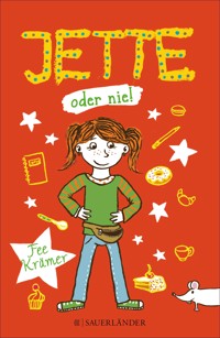 Jette oder nie! - Fee Krämer - E-Book