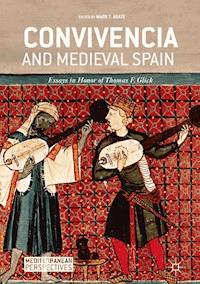Convivencia and Medieval Spain -  - E-Book