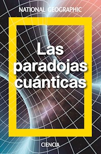 Las paradojas cuánticas - David Blanco Laserna - E-Book