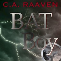 BAT Boy 1 - C. A. Raaven - Hörbuch