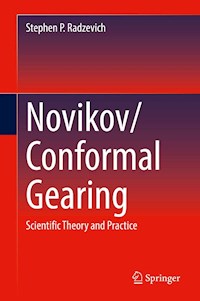 Novikov/Conformal Gearing - Stephen P. Radzevich - E-Book