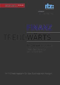 Trendwärts - Die Zukunft des Geldes - Eike Wenzel - E-Book