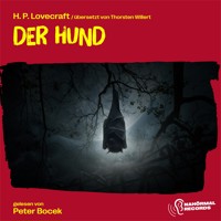 Der Hund - H. P. Lovecraft - Hörbuch