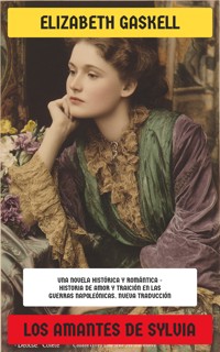 Los amantes de Sylvia - Elizabeth Gaskell - E-Book