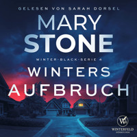Winters Aufbruch - Thriller ( Winter-Black 4 ) - Mary Stone - Hörbuch