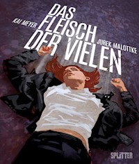 Das Fleisch der Vielen - Kai Meyer - E-Book